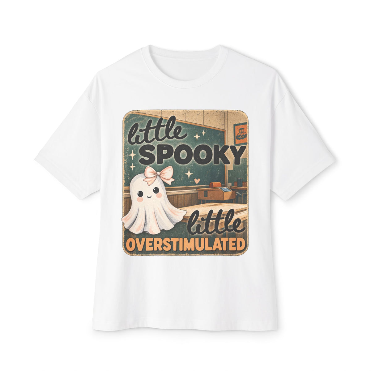 Little Spooky, Little Overstimulated Tee - Cute Ghost Graphic T-Shirt