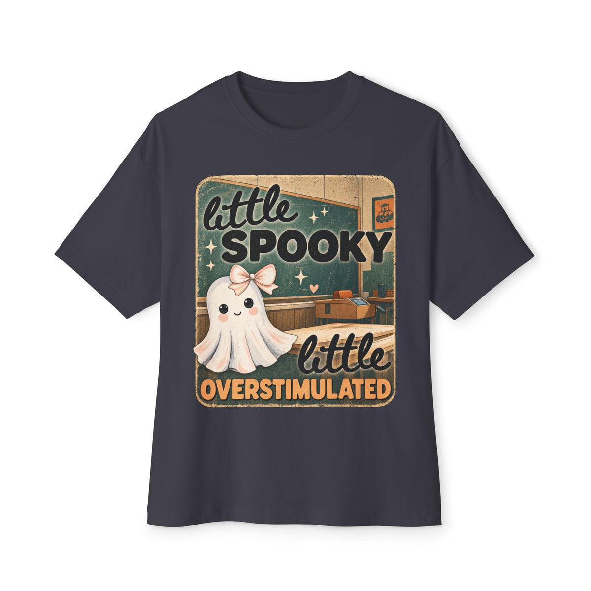 Little Spooky, Little Overstimulated Tee - Cute Ghost Graphic T-Shirt