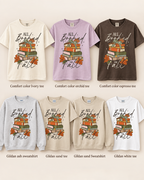All Booked for Fall Book Lover Graphic Tee